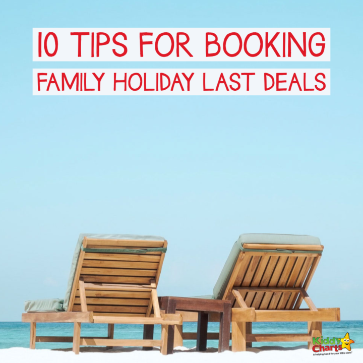 10 tips for booking family holiday last deals