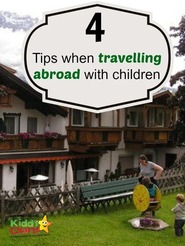 Travelling with children to a different country brings another dimension to the experience of being a parent. How will my small children actually react to the change in environment and culture? How will they cope to the different food, language, countryside, shops and attitudes?