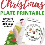 The image is a printable Christmas plate with instructions to add a name or a message to make it personalized for Santa.