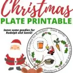 The image is of a Christmas plate with a printable mince pie and a note for Santa and Rudolph, offering them a snack as a gesture of goodwill.
