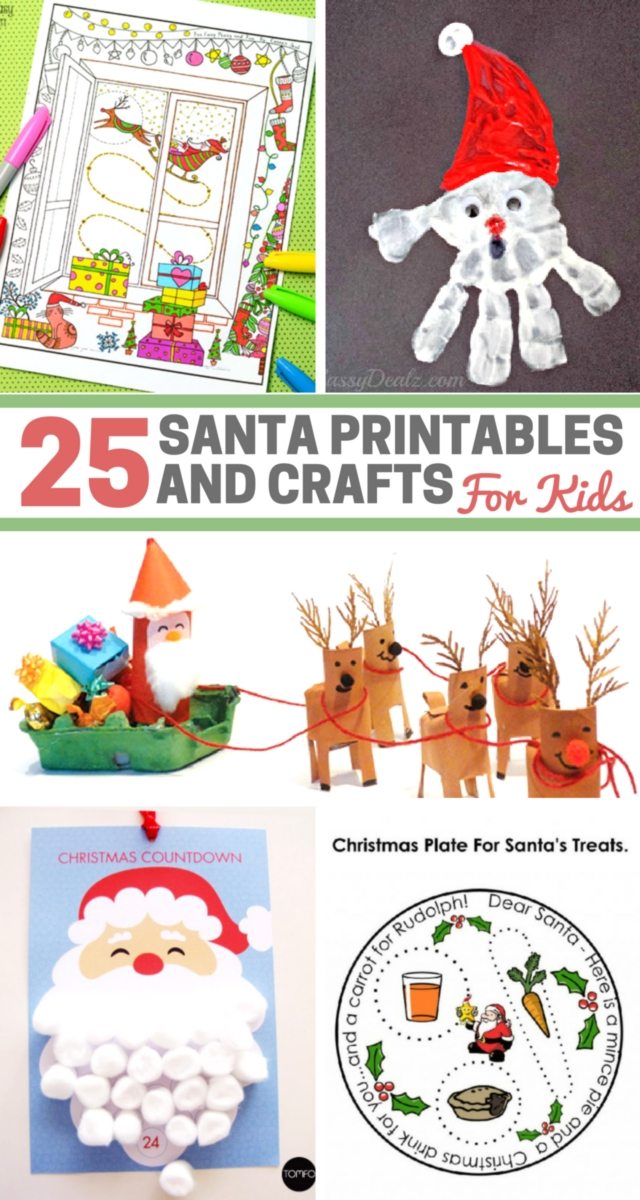 25 Santa Printables and Crafts for Kids