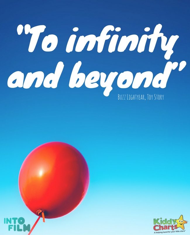 Inspirational quotes from kids movies - To Infinity and Beyond