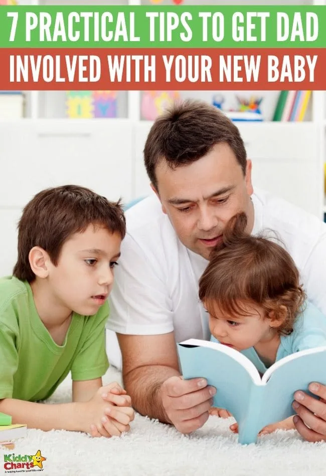 7 practical tips to get Dad involved with your new baby #Parenting #Parentingtips