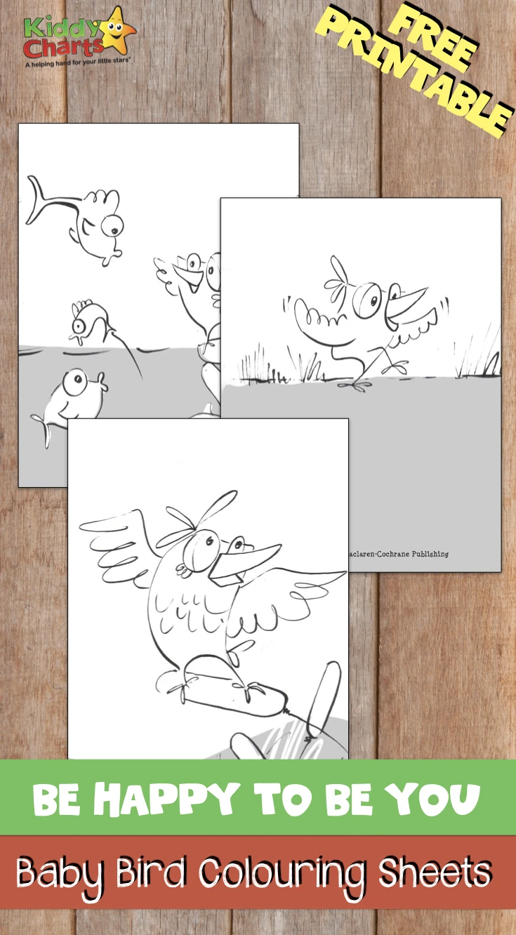 Be happy to be you baby bird colouring sheets