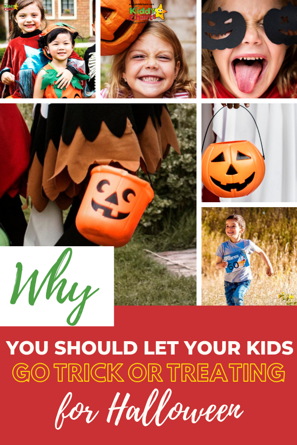 Why you should let your kids go trick or treating for Halloween