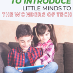 This image is introducing four positive ways to introduce young children to the wonders of technology.