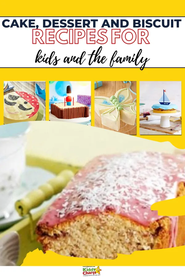 cake, dessert, and biscuit recipes for kids and family