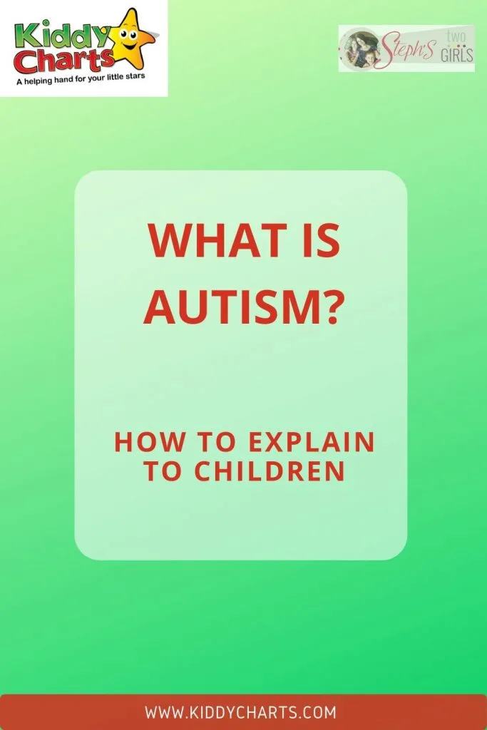 How to explain autism to children.