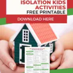 The image is promoting a website offering free printable activities for kids to do while in self-isolation.