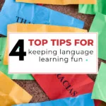 In this image, Kiddy Charts is providing tips to help parents make language learning fun for their children.