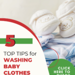 This image provides five tips for washing baby clothes and links to the website Kiddy Charts for further information.