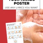 This image is promoting a free hand-washing poster that can be customized with any lyrics, providing a helpful resource for parents of young children.