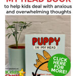This image is promoting a book by Elise Gravel called "Puppy in My Head" which helps children deal with anxious and overwhelming thoughts.