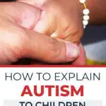 This image is providing guidance on how to explain autism to children, with the help of Kiddy Charts website.