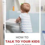 This image is providing instructions on how to talk to children about poo.