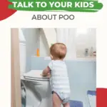 In this image, a website is providing advice to parents on how to talk to their kids about poo.