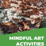 This image is promoting Mindful Art Activities for children created by Mummy Burgess for the website Kiddy Charts.