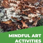 This image is promoting Mindful Art Activities for children created by Mummy Burgess for the website Kiddy Charts.