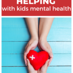 This image provides tips for parents on how to help their children with mental health issues.