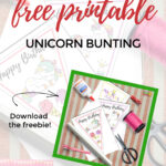 This image is promoting a free printable unicorn bunting and other free printables from the website Kiddy Charts to celebrate a birthday.