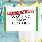 The image is providing five tips for washing baby clothes from the website Kiddy Charts.