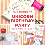 This image is providing instructions on how to create a magical unicorn-themed birthday party for children.