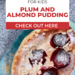 In this image, a recipe for a Plum and Almond Pudding is being shared by Kiddy Charts for kids to make.
