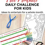 This image is a chart providing ideas to entertain kids for a whole month, with a different activity for each day.