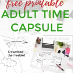 This image is a free printable Adult Time Capsule from Kiddy Charts, which includes prompts to help people feel connected with others and pass the time during the pandemic.
