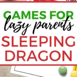 This image is promoting a blog post about games for lazy parents to play with their children, featuring the game "Sleeping Dragon".