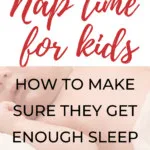 The image is providing instructions on how to ensure children get enough sleep by using Kiddy Charts nap time tracking.