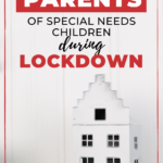 In this image, tips are being provided to parents of special needs children on how to manage during the lockdown.