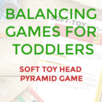 In this image, instructions are being given on how to play a balancing game with soft toys for toddlers.