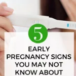 Kiddy Charts is providing helpful information about five early signs of pregnancy that may not be widely known.