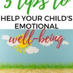 The image is providing five tips to help improve a child's emotional wellbeing, with more information available at www.kiddycharts.com.