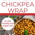 This image is promoting a vegan Buffalo Chickpea Wrap recipe from Kiddy Charts website.