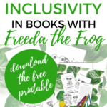Freeda the Frog is encouraging inclusivity in books by providing a free printable of Juneda the Head on Kiddy Charts website.