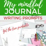 This image is promoting a website, KiddyCharts, which provides free printable journal writing prompts to help children learn to be mindful and accept their flaws.