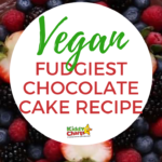 This image is promoting a vegan fudgiest chocolate cake recipe available on the website Kiddy Charts.