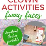 The image is showing a clown making funny faces, and provides a link to download a free printable related to clown activities.
