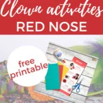 This image is promoting a website that offers free printable clown activities for children.