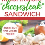 Kiddy Charts is providing a helpful resource for parents to track their children's progress with a reward system using bile stars and a vegan recipe for a mushroom cheesesteak sandwich.