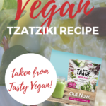 This image is promoting a vegan Tzatziki recipe from the new Kiddy Charts vegan cookbook.