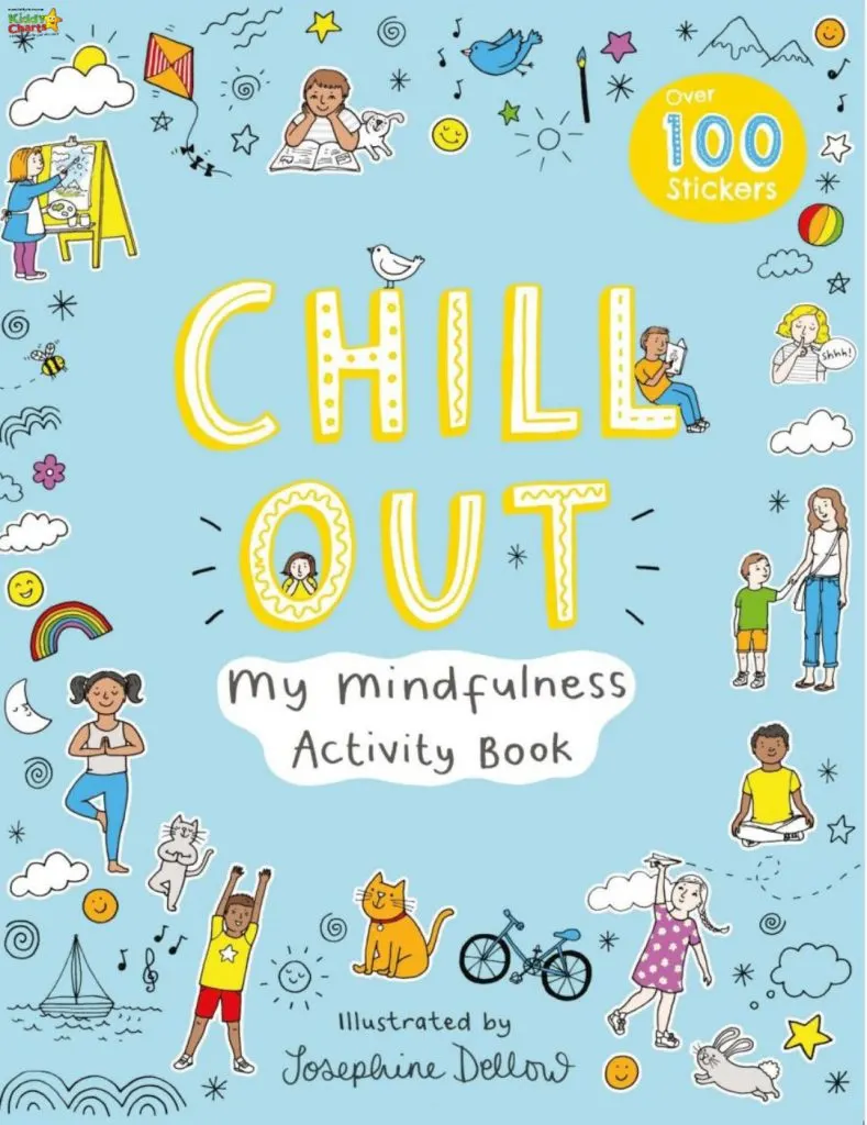 Win Chill Out Mindful Activity Book - 3 Copies available!  - KiddyCharts
