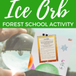 This image is showing instructions on how to create ice orbs as a winter activity for children.