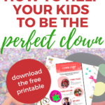 This image is providing instructions on how to help children create a clown costume and become a clown for a clown camp week.