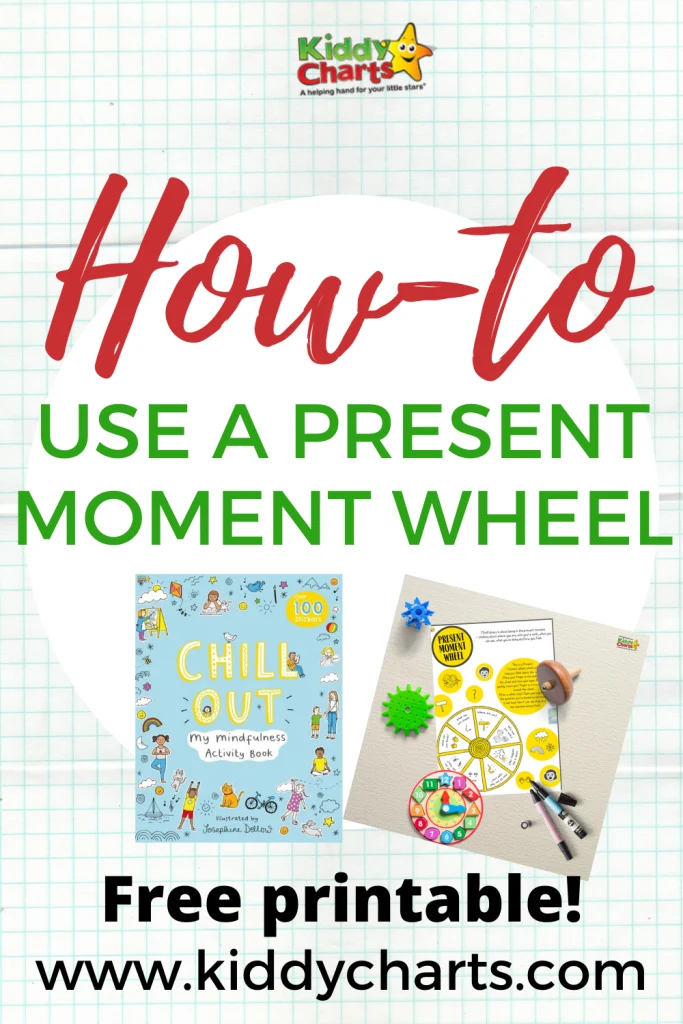 How to calm kids with a present moment wheel