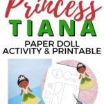 The image depicts a princess paper doll activity with a printable from Kiddy Charts to help children create their own paper dolls.