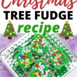 This image is showing a recipe for Christmas Tree Fudge from the website KiddyCharts.com.