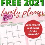 This image is a 2021 family planner with a link to a printable version for January 2021.